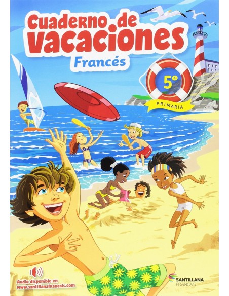 VACACIONES FRANCES 5ºPRIMARIA 2018